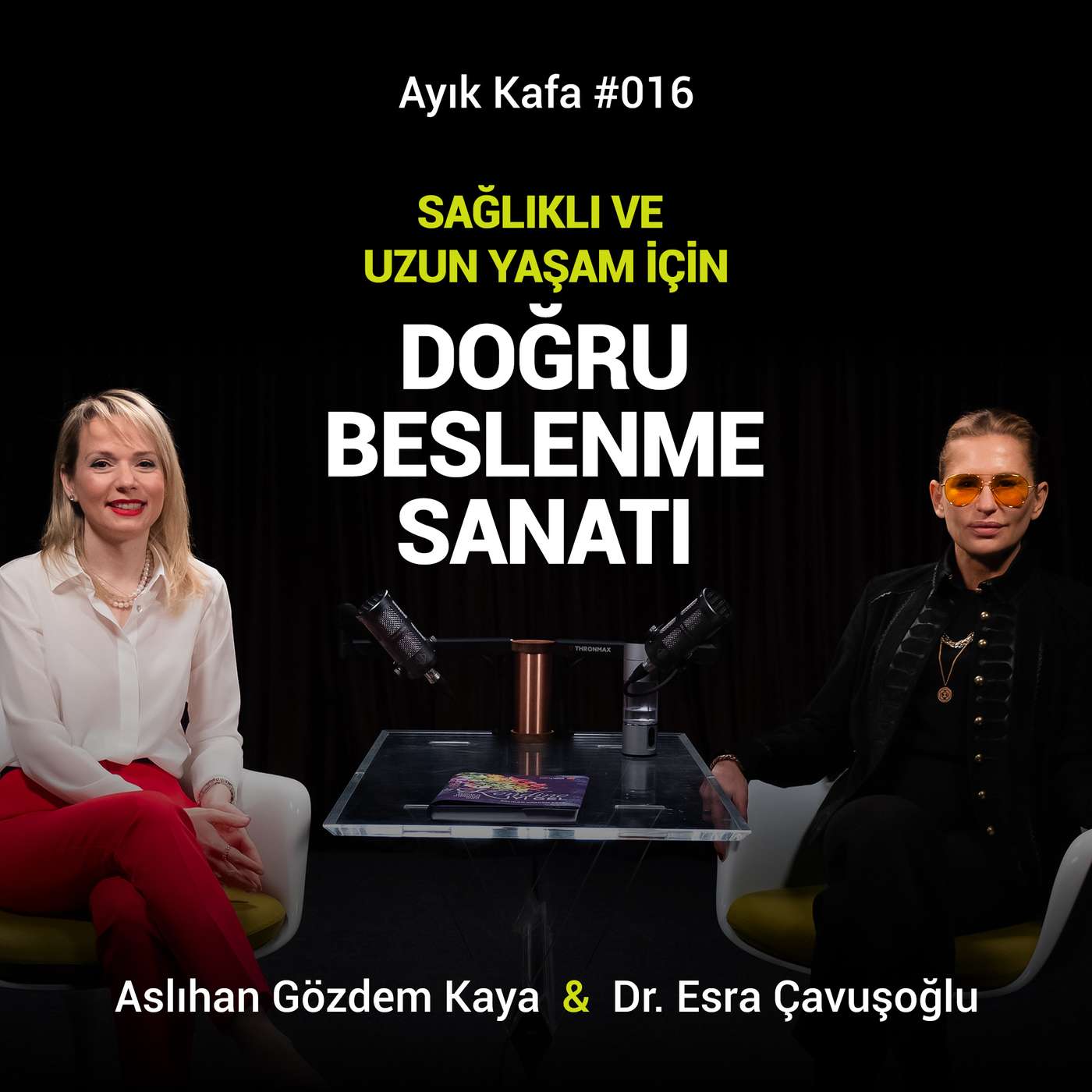 Sağlıklı ve Uzun Yaşam İçin Doğru Beslenme Sanatı | Aslıhan Gözdem Kaya