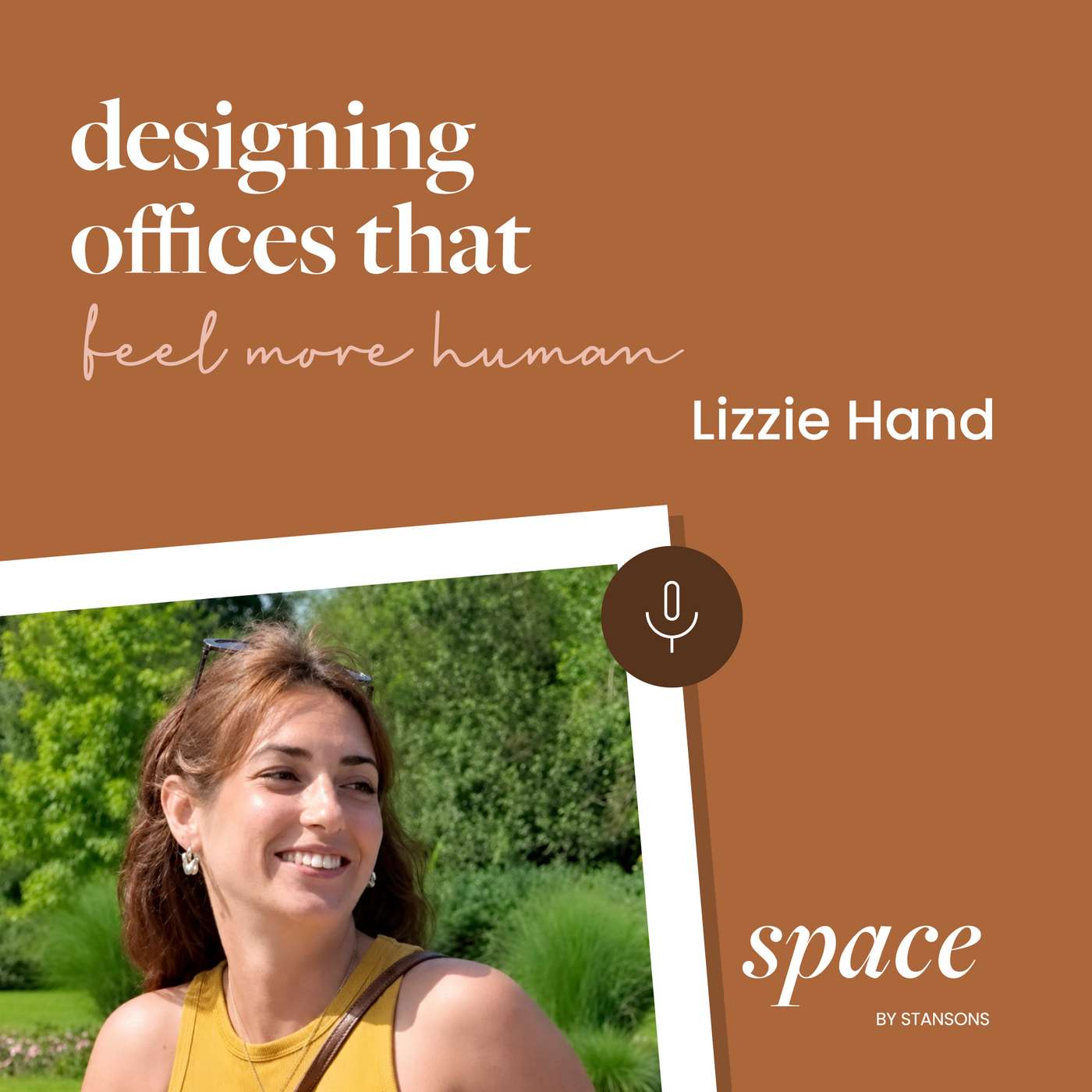 Designing offices that feel more human with Lizzie Hand episode artwork