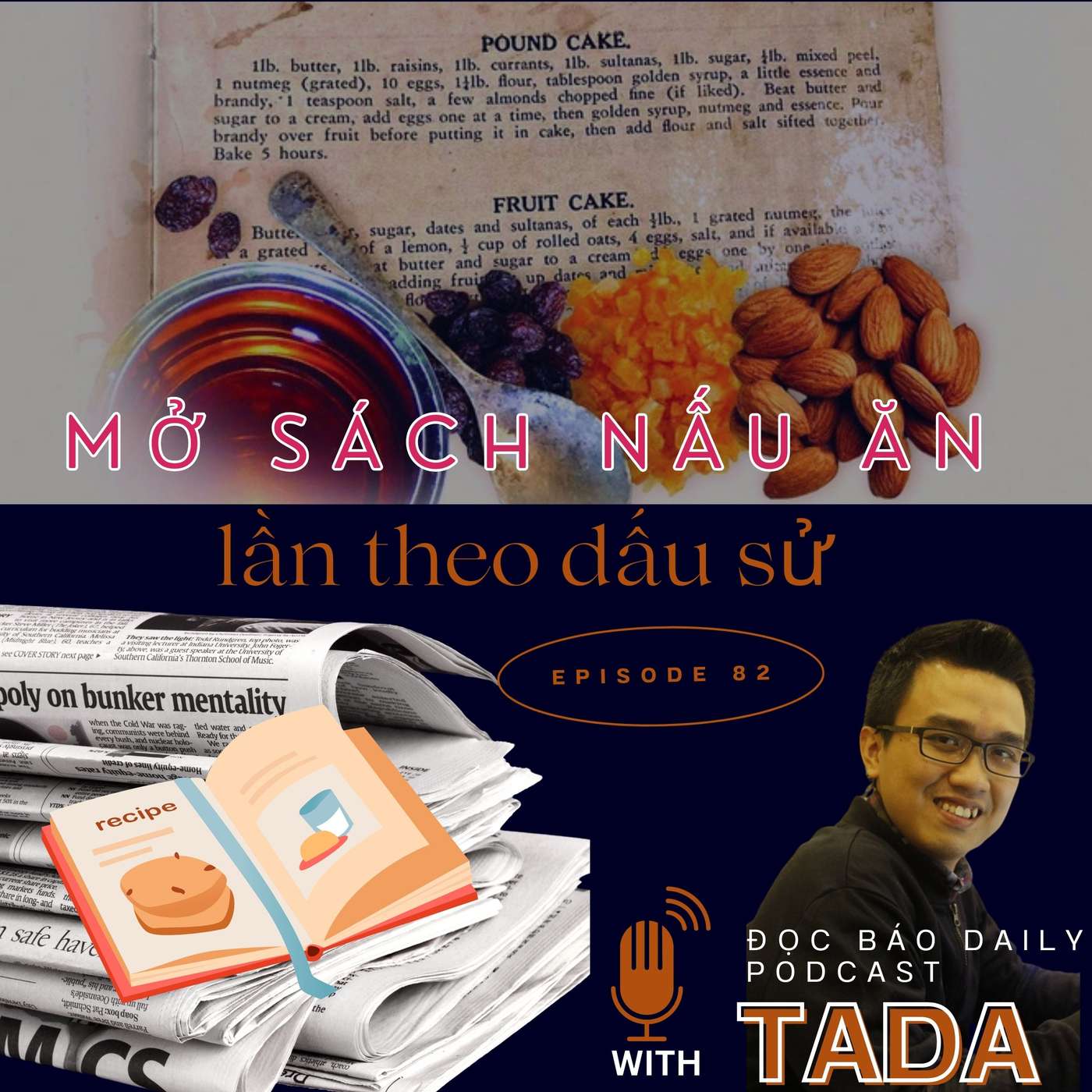 [VĂN HOÁ] Mở sách nấu ăn lần theo dấu sử