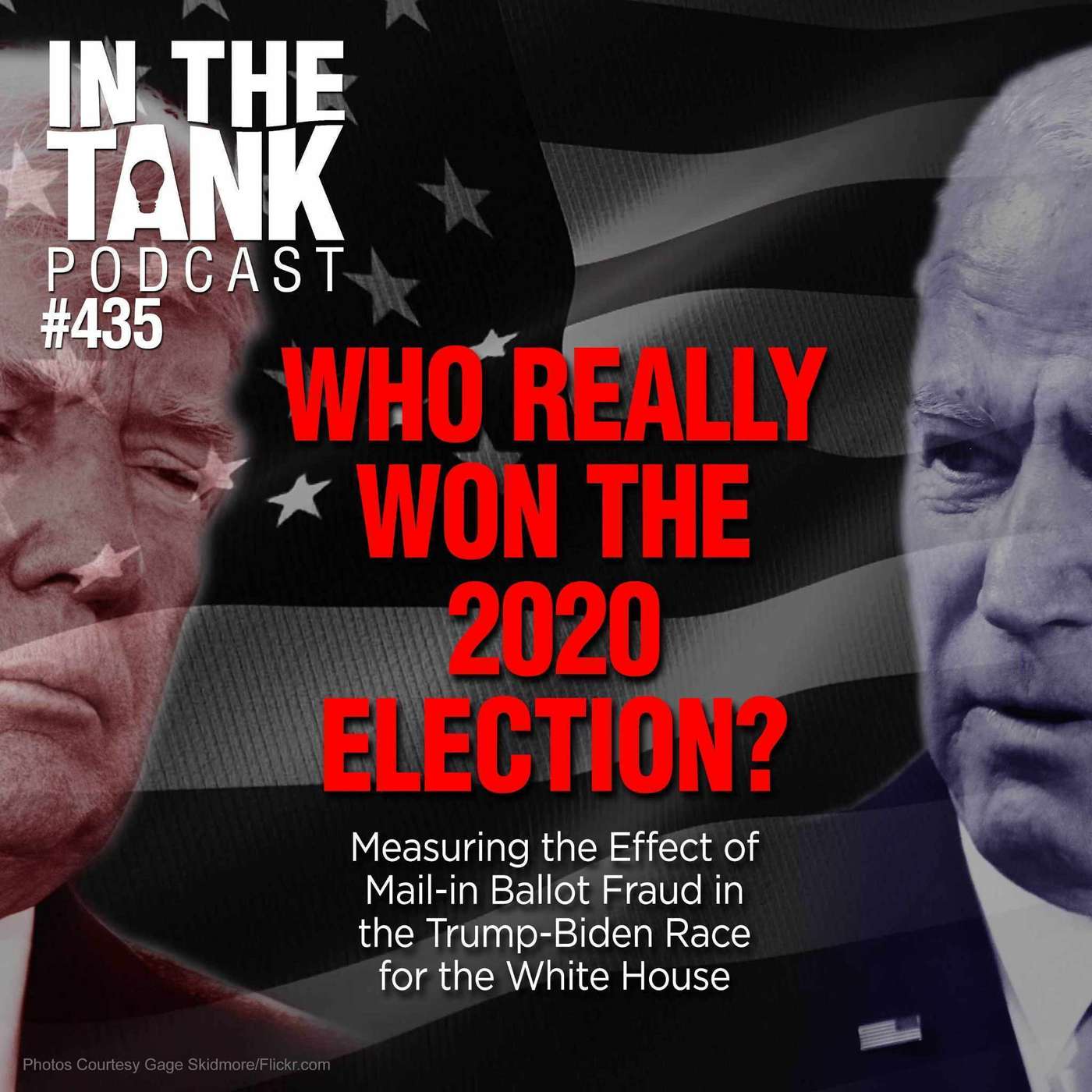 Who Really Won The 2020 Election - In The Tank #435