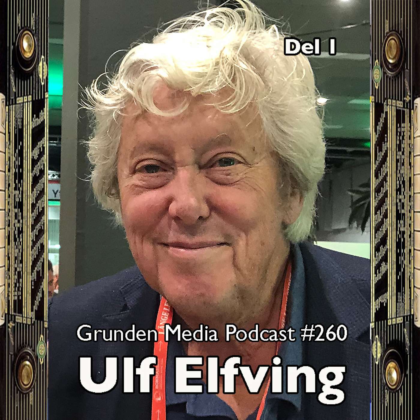 #260 - Ulf Elfving - Del 1