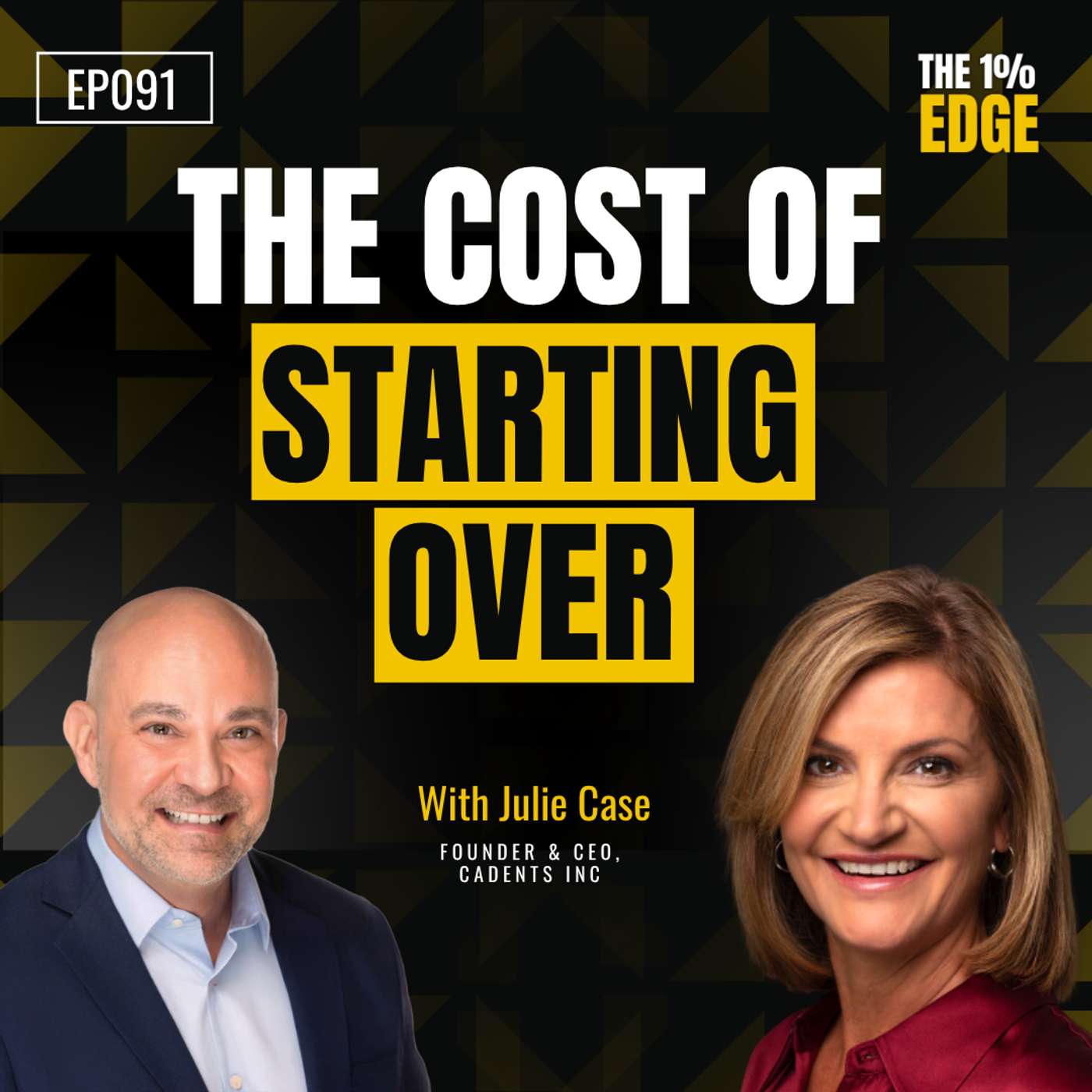 E91 - The Cost Of Starting Owner | Julie Case episode artwork