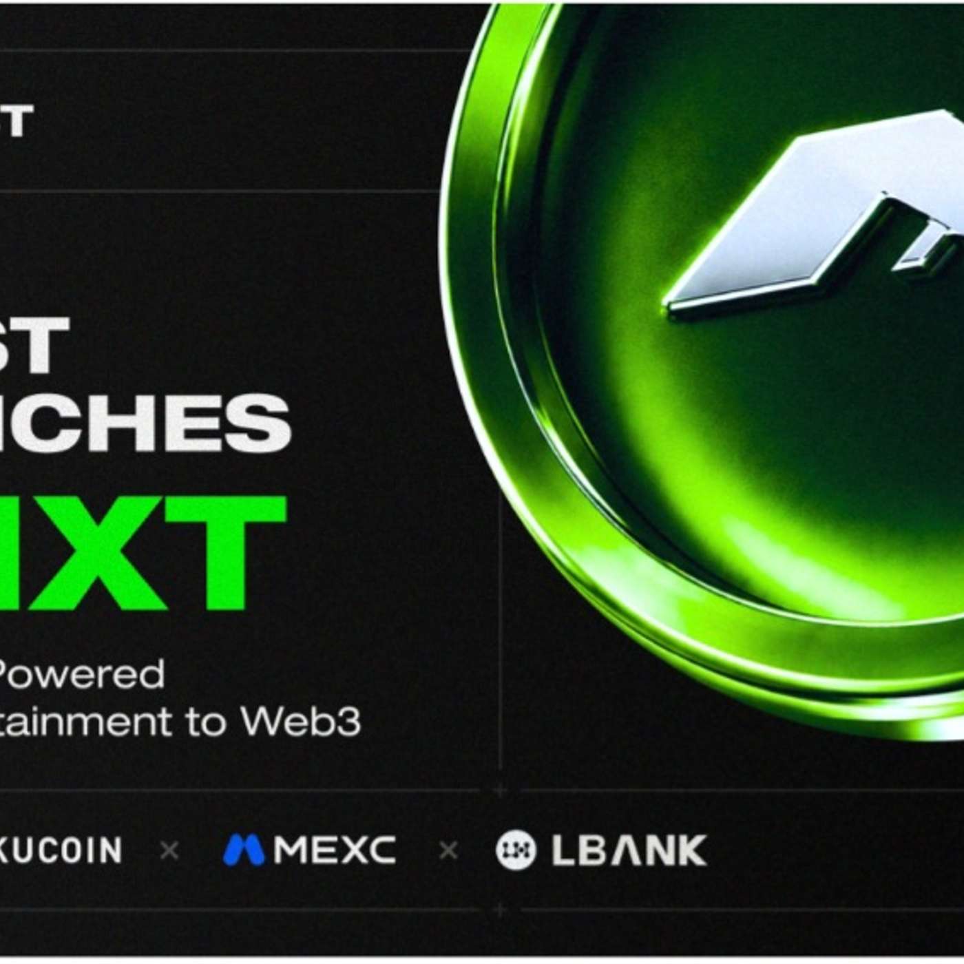 $NXT Launches on OKX Boost, KuCoin, MEXC, and LBank Bringing AI-Powered Global Entertainment to Web3 episode artwork