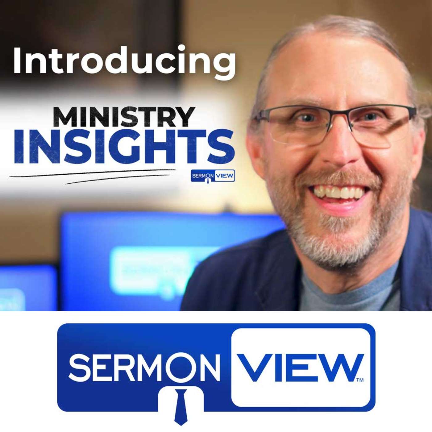 SermonView\'s Ministry Insights