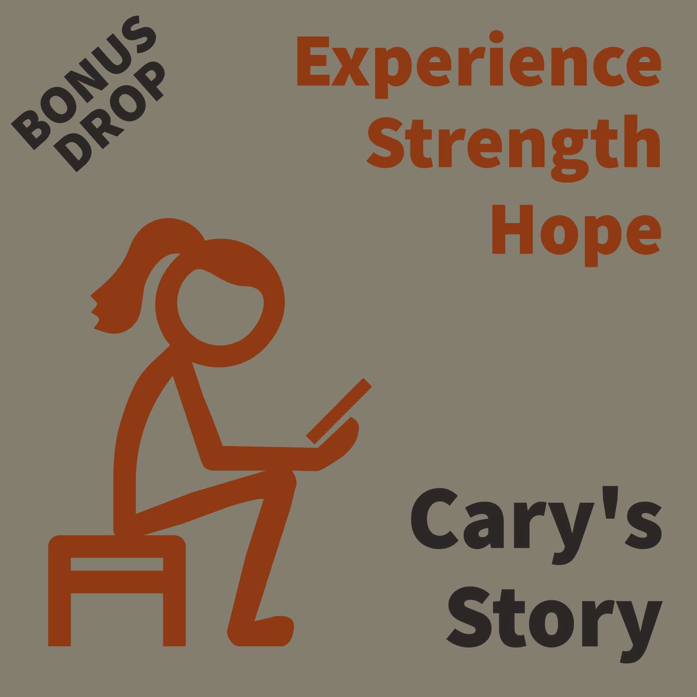 Bonus Drop - Cary's Story - 5 Years on the Sober Path... episode artwork