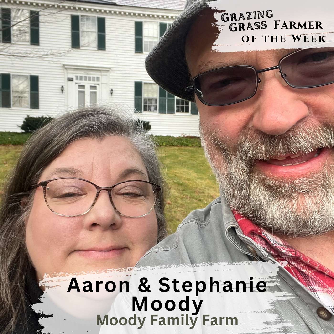 161. Harvesting Dreams and Building a Farm Together with Aaron and Stephanie Moody