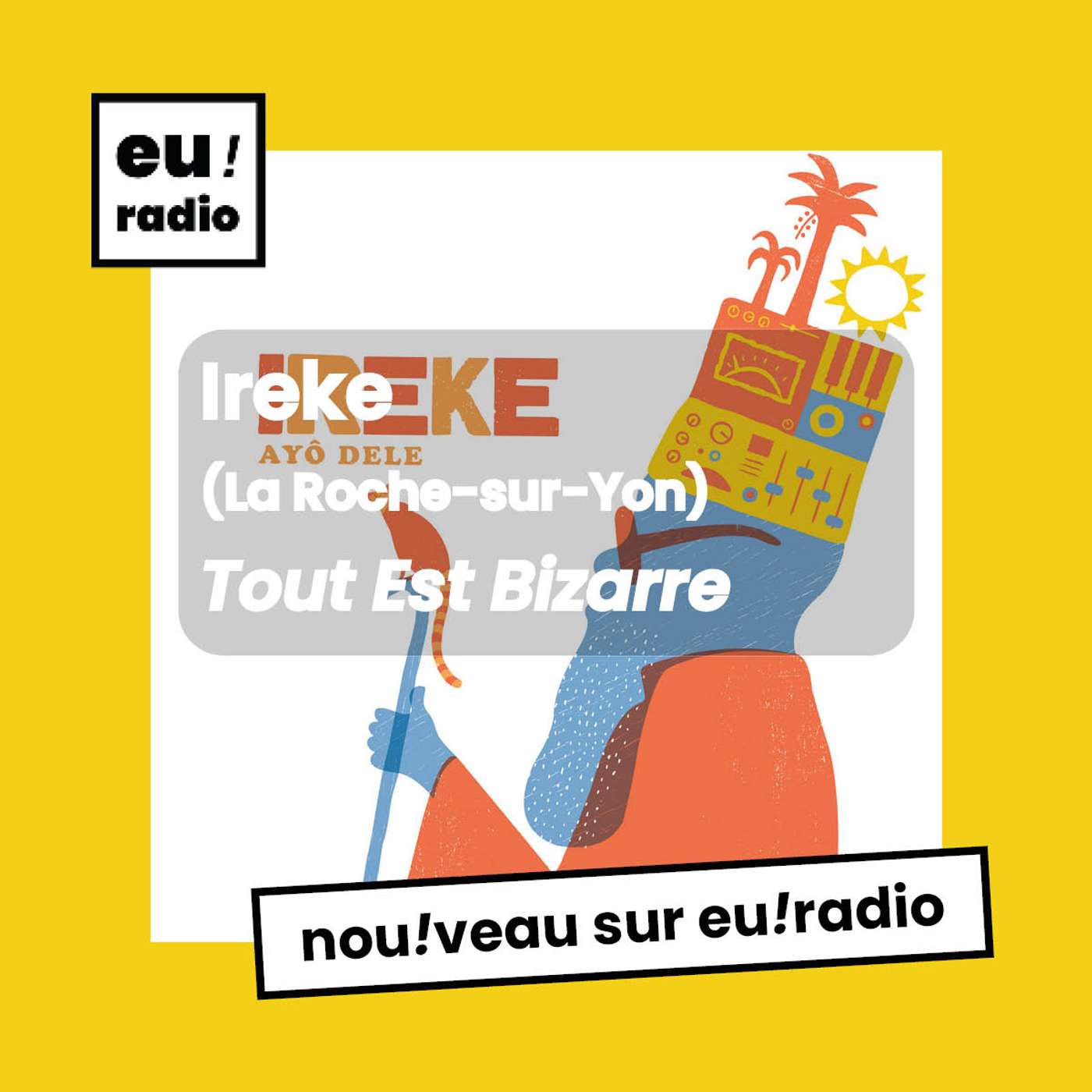 IREKE & Agnès Hélène - "Tout Est Bizarre" IREKE & Agnès Hélène - "Tout Est Bizarre"
