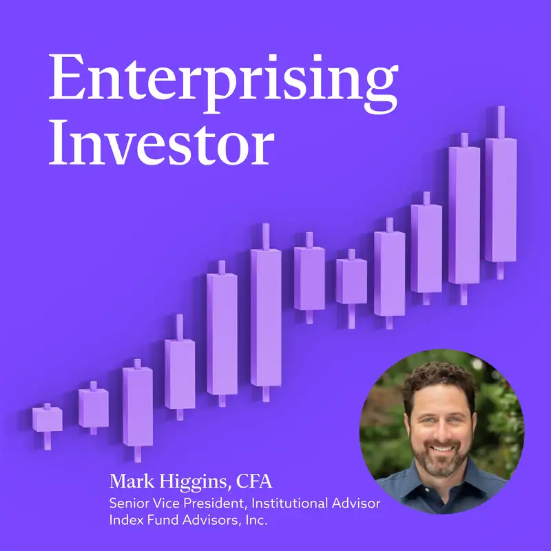 Mark Higgins, CFA: Private Credit, Caution, and the Lessons of Financial History