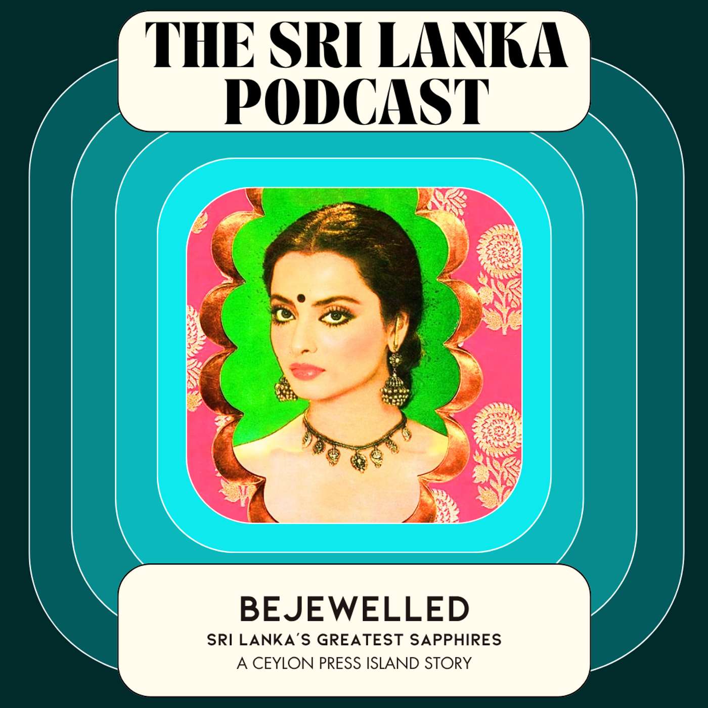 Bejewelled: Sri Lanka’s Greatest Sapphires. A Ceylon Press Island Story episode artwork