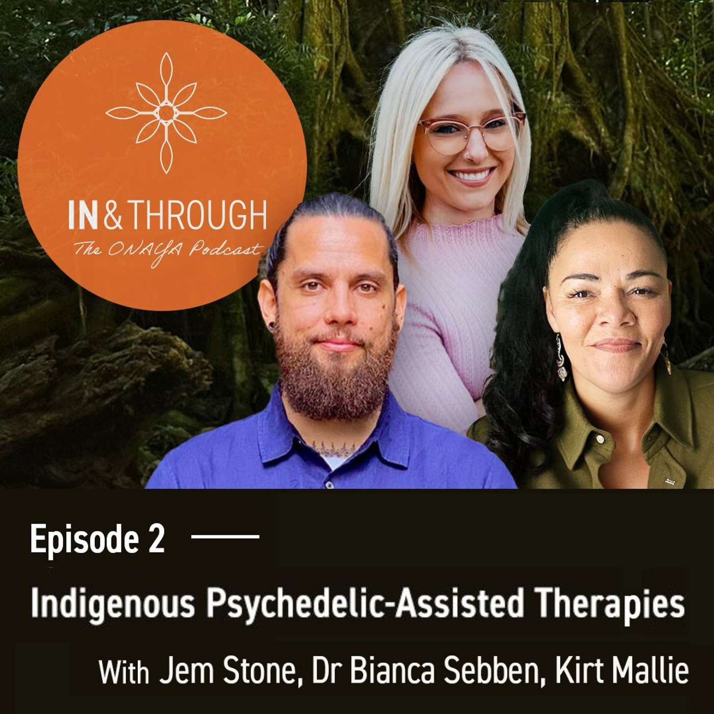 In & Through: The Onaya Podcast