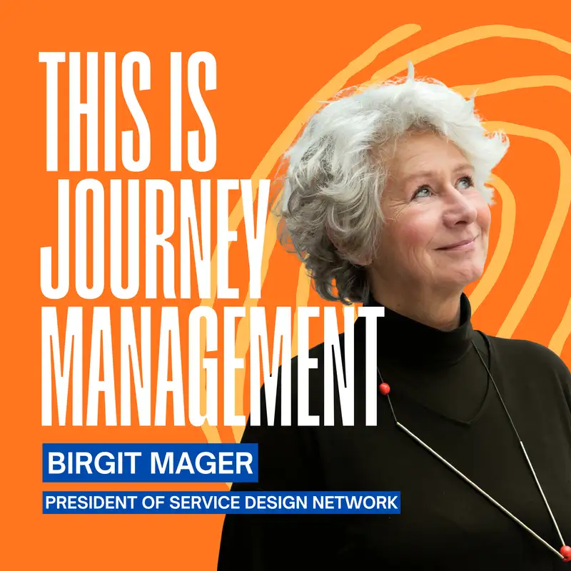 30 Years of Service Design: The Artifacts and the Stories, with Birgit Mager