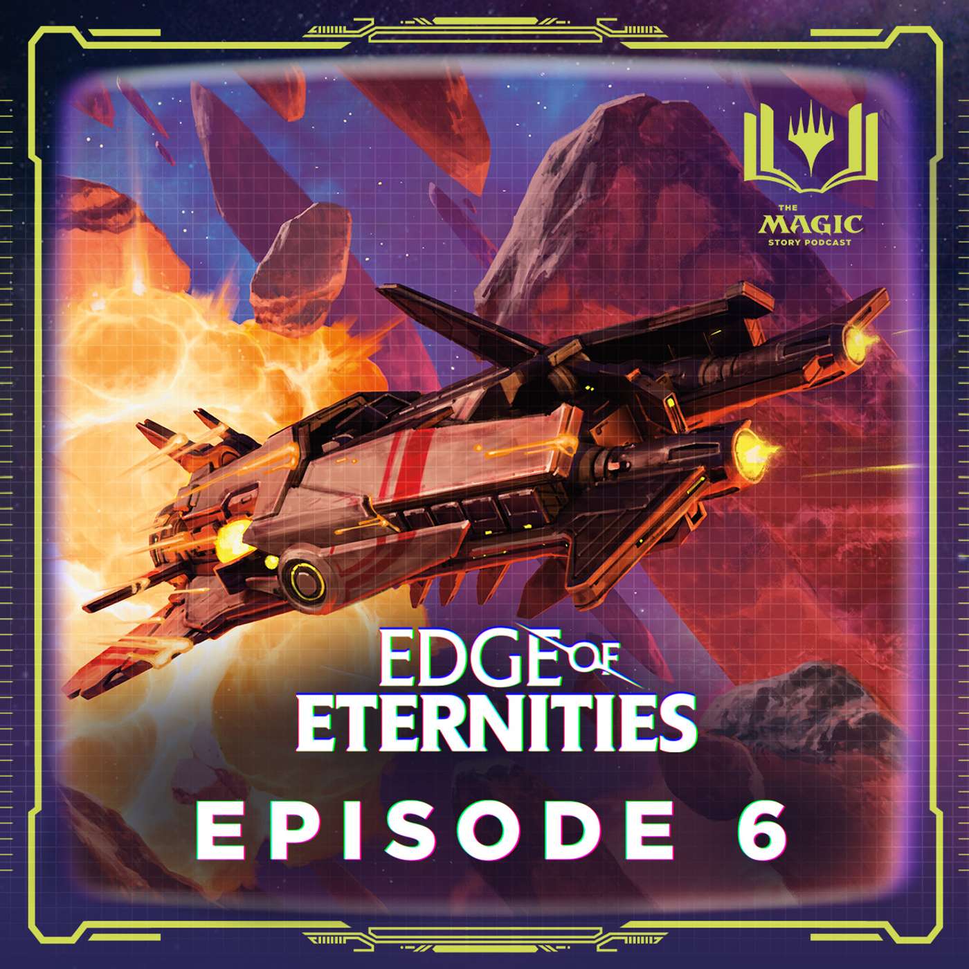 Edge of Eternities | #137: Episode 6 Edge of Eternities | #137: Episode 6