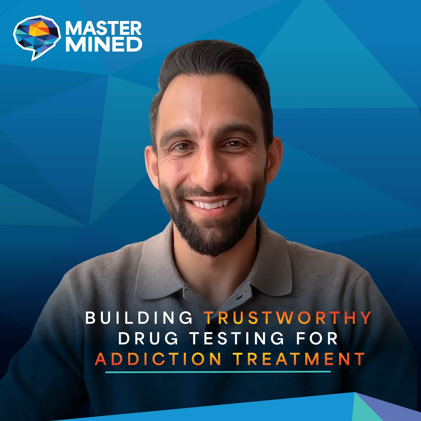 Building Trustworthy Drug Testing for Addiction Treatment with Zed Dhalla episode artwork
