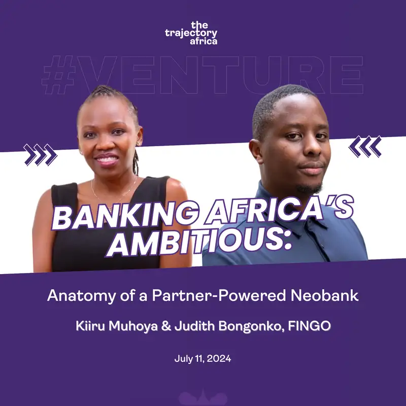 Banking Africa's Ambitious: Anatomy of a Partner-Powered Neobank
