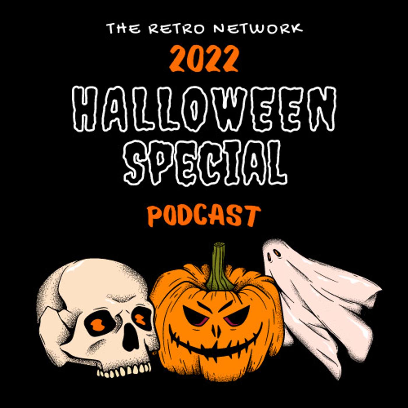 The Retro Network 2022 Halloween Special The Retro Network 2022 Halloween Special