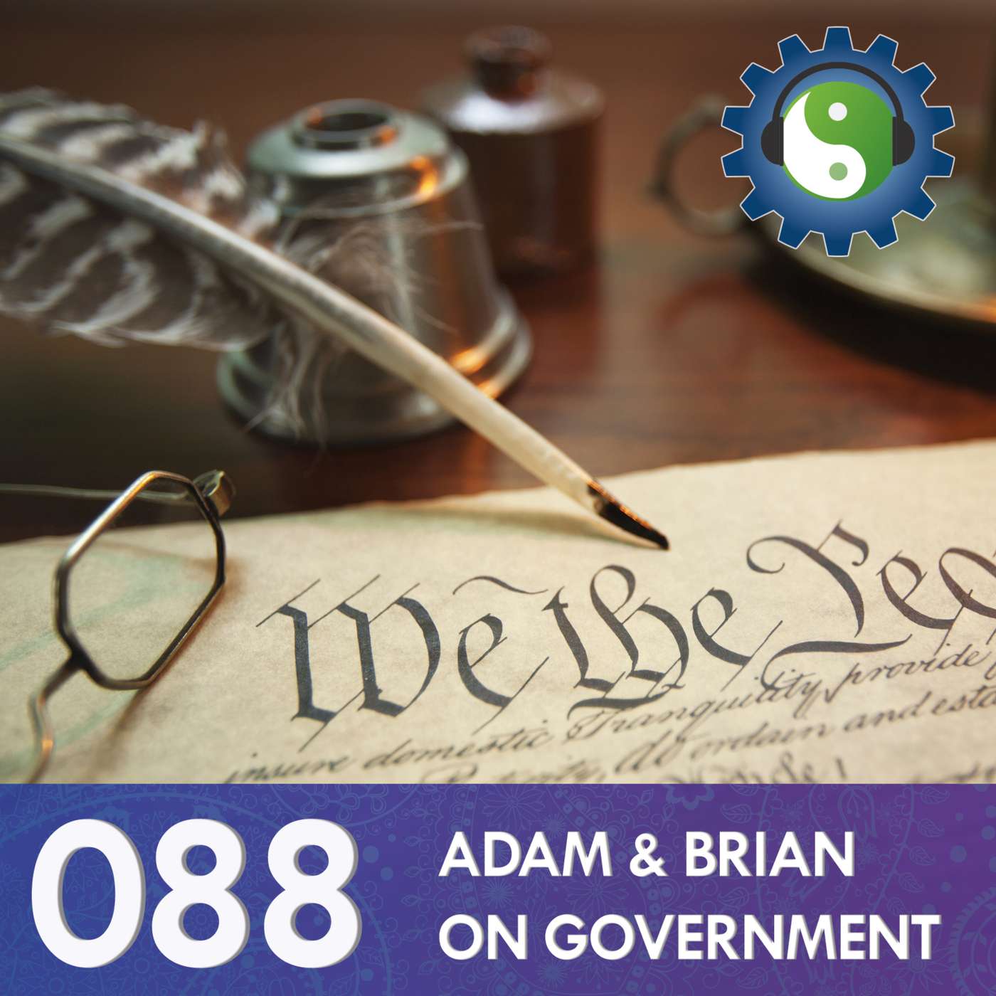 088 - On Government - Part 1 - An Operating System for the United States 088 - On Government - Part 1 - An Operating System for the United States