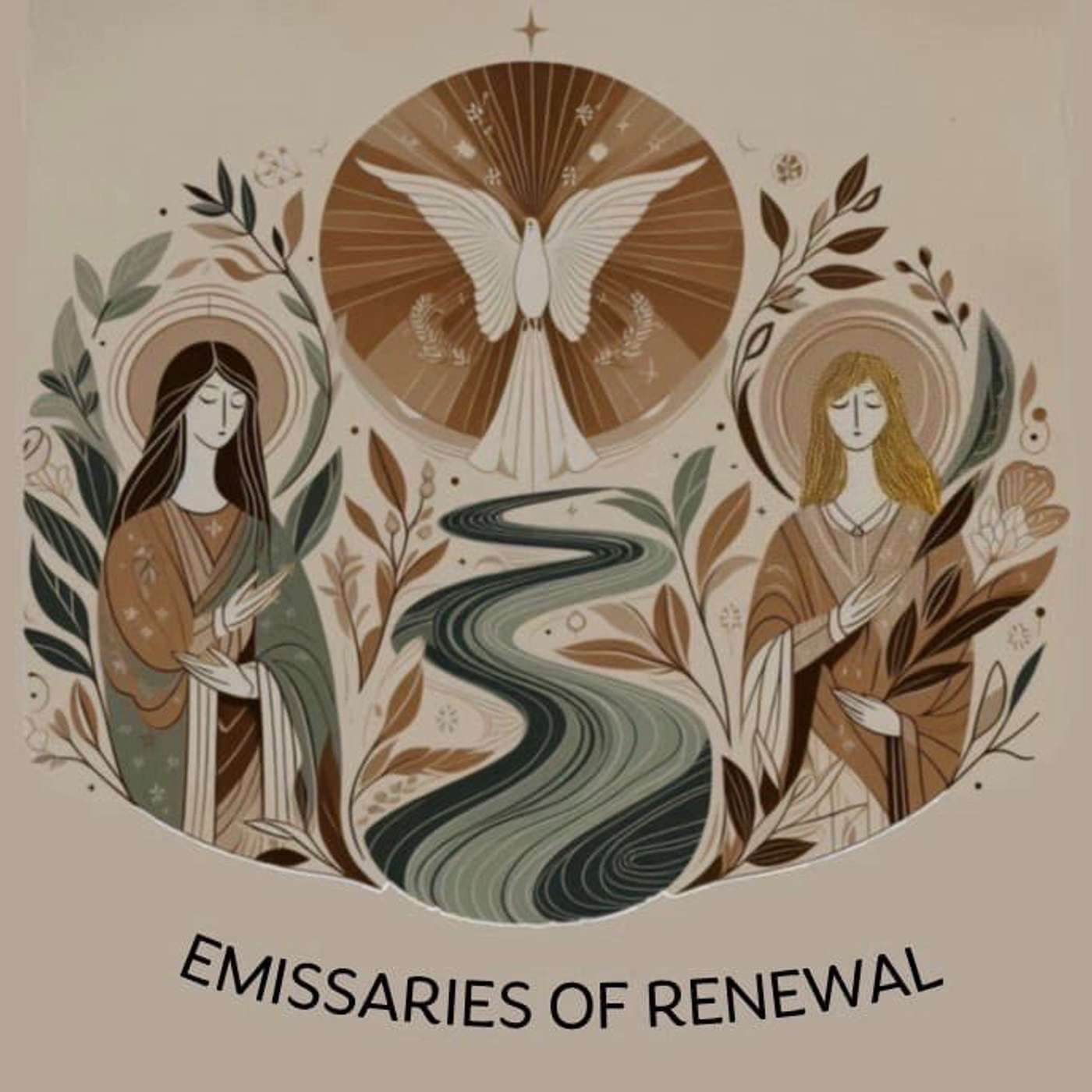Emissaries of Renewal