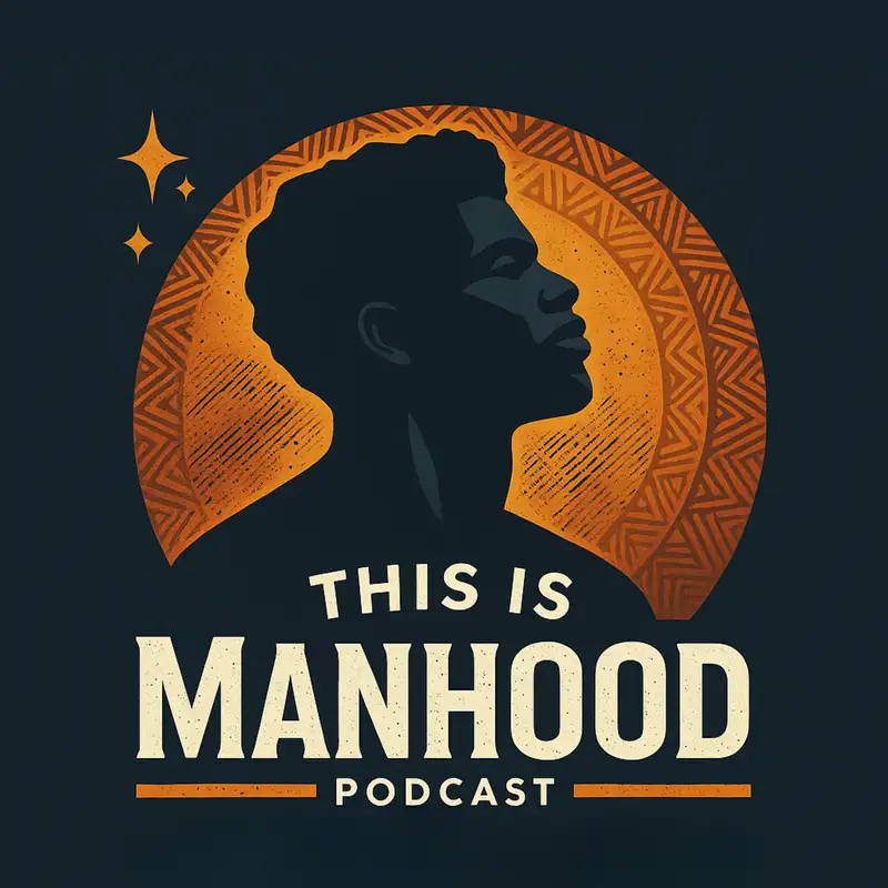 This is Manhood Podcast