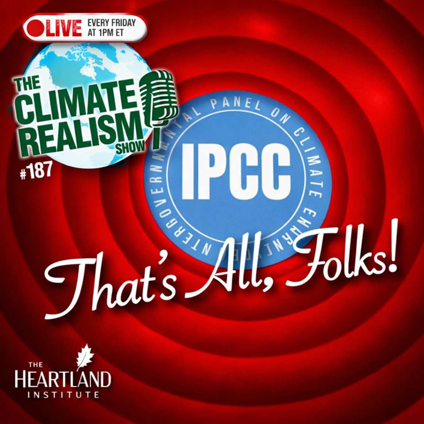 IT’S OVER! US Out of UN Climate Regime (Guest: Lucy Biggers)