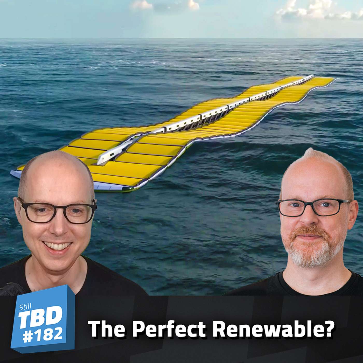 182: Waving Hello to Wave Power 182: Waving Hello to Wave Power