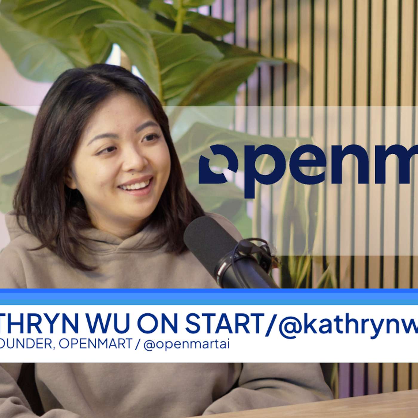 🎧 START pod: Kathryn Wu, Co-Founder, Openmart: “Openclaw for sales”