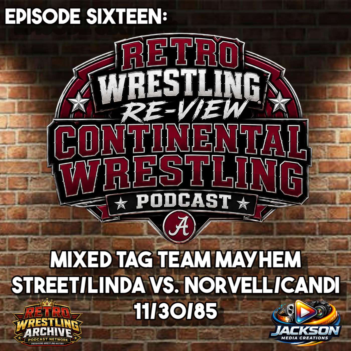 RWR Continental Wrestling Podcast Ep. 16: Mixed Tag Team Mayhem!