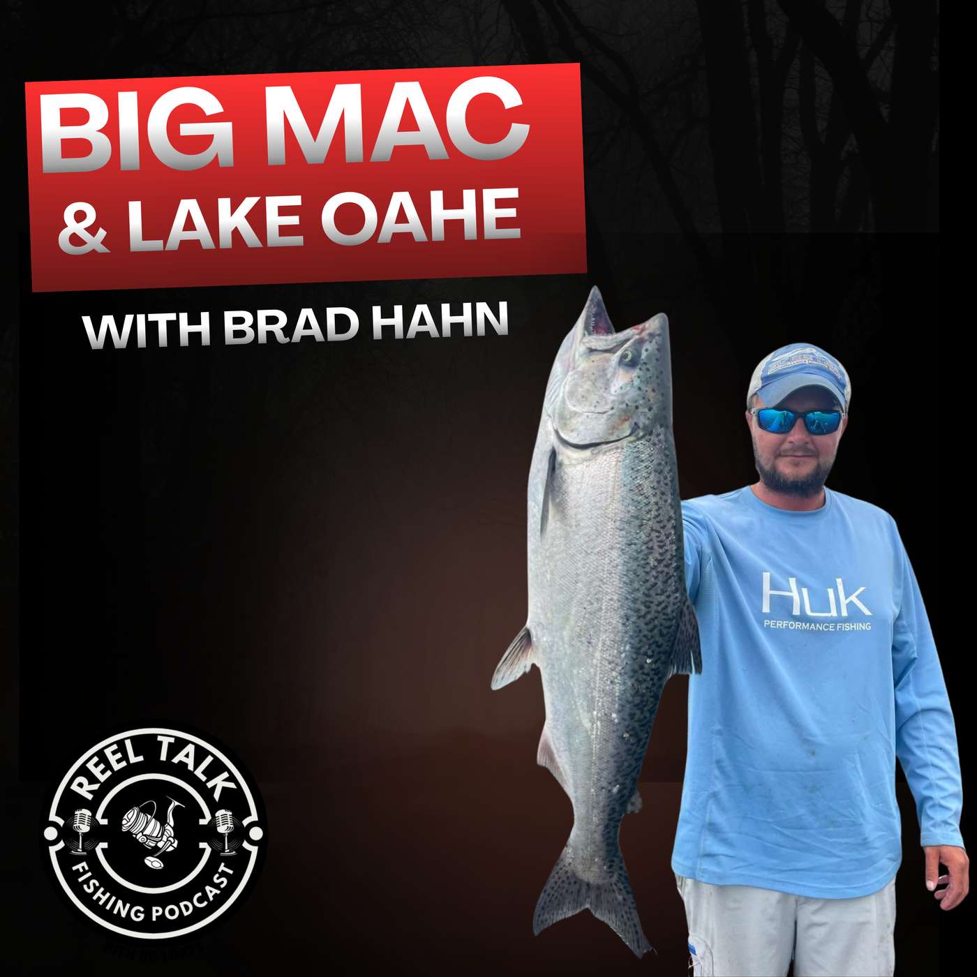 Big Mac Fishing with Brad Hahn