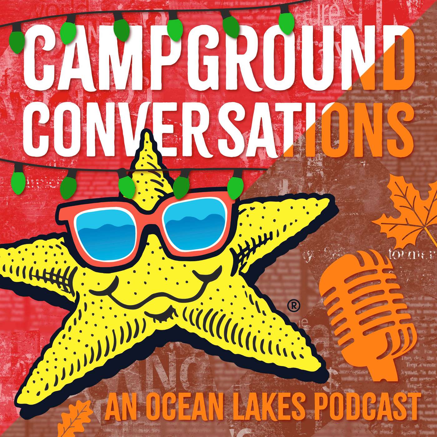 Campground Conversations |  An Ocean Lakes Podcast