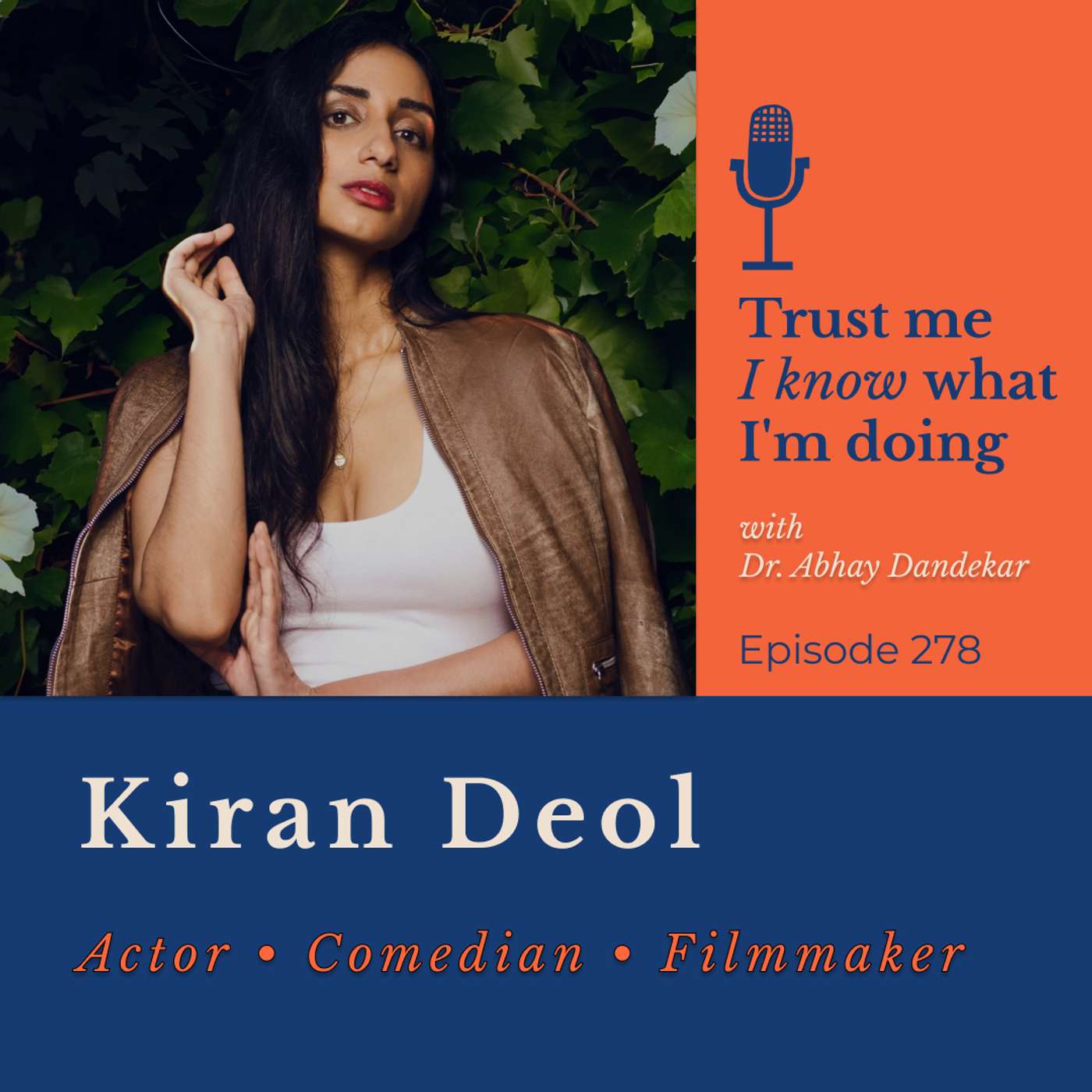 Kiran Deol on "Didn't Die": Owning Her Humor and Feeling Good