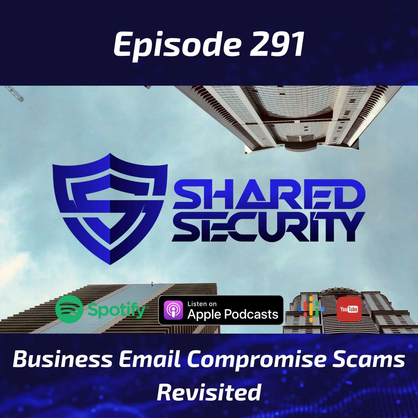 Business Email Compromise Scams Revisited episode artwork