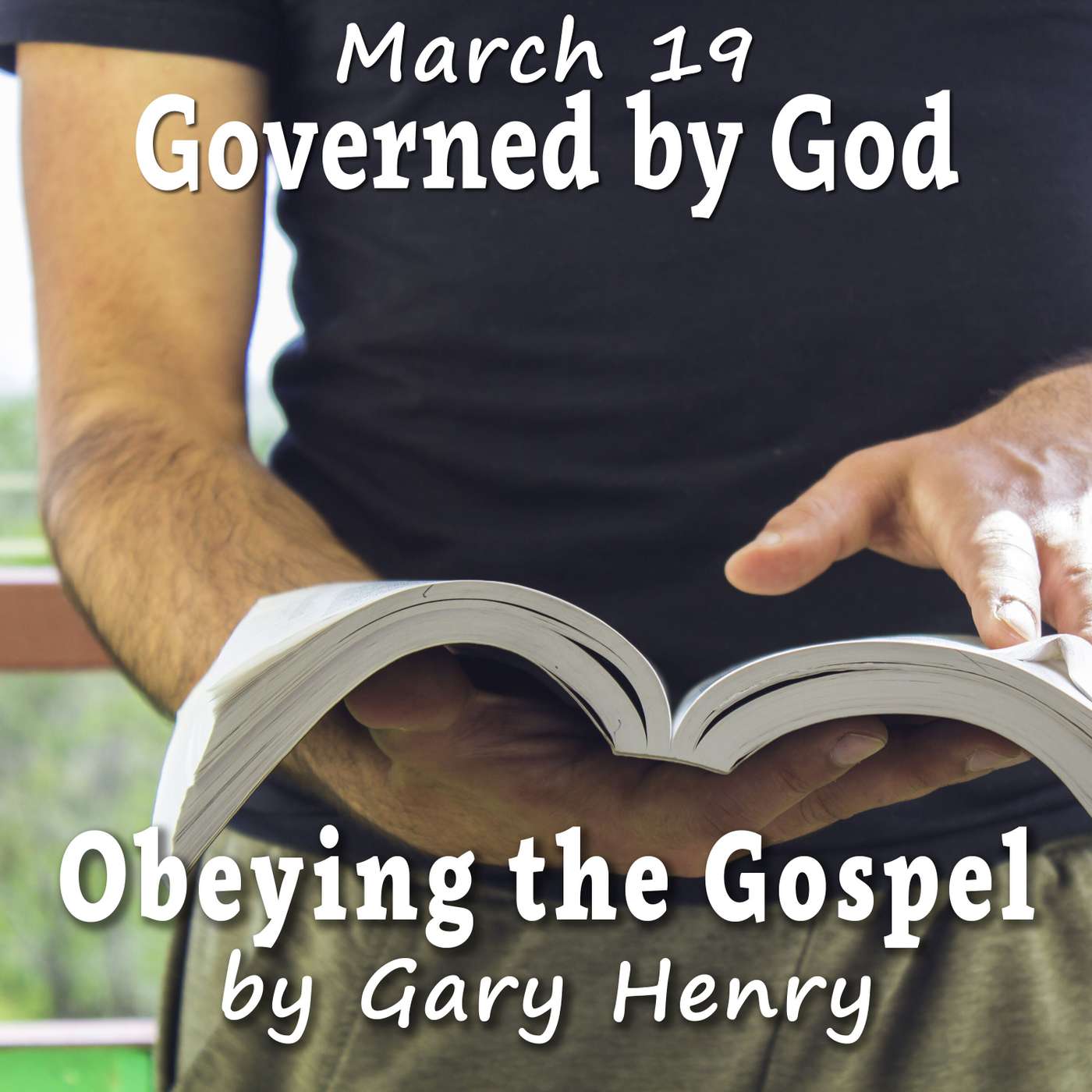 Governed by God (March 19)
