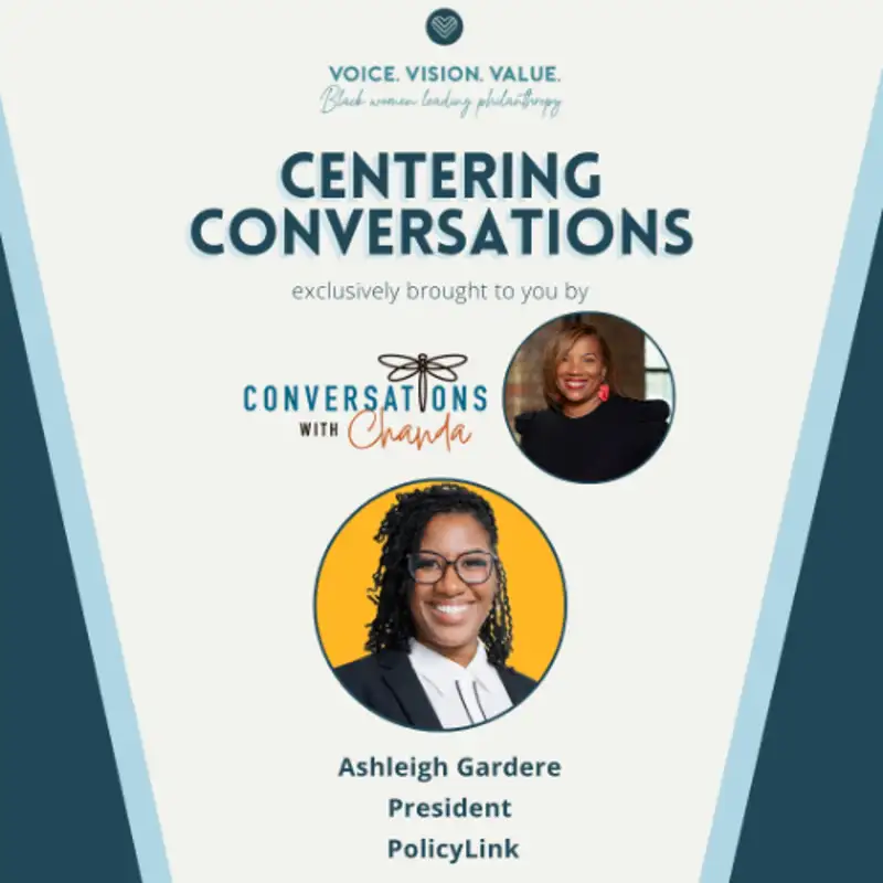 A Radical Vision for a Nation That Works for All w/ Ashleigh Gardere, President of PolicyLink