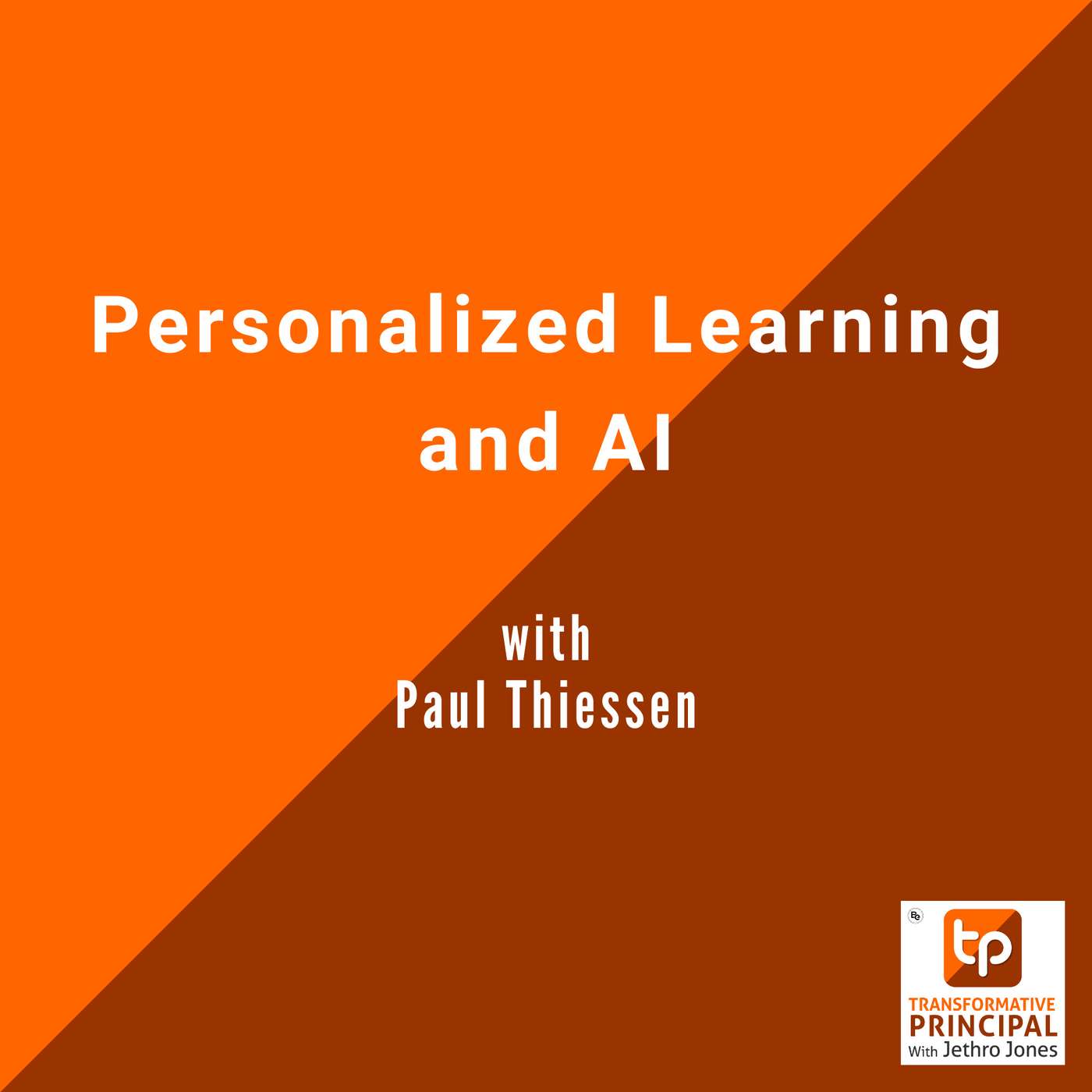 Transformative Principal