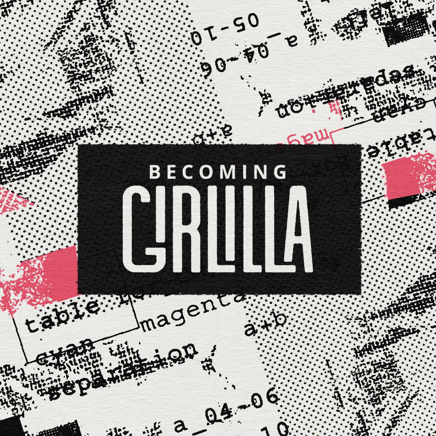 Becoming Girlilla - How To Be Good Online & In Real Life