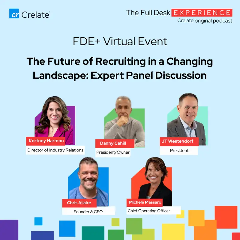 FDE+ Virtual Event | The Future of Recruiting in a Changing Landscape: Expert Panel Discussion
