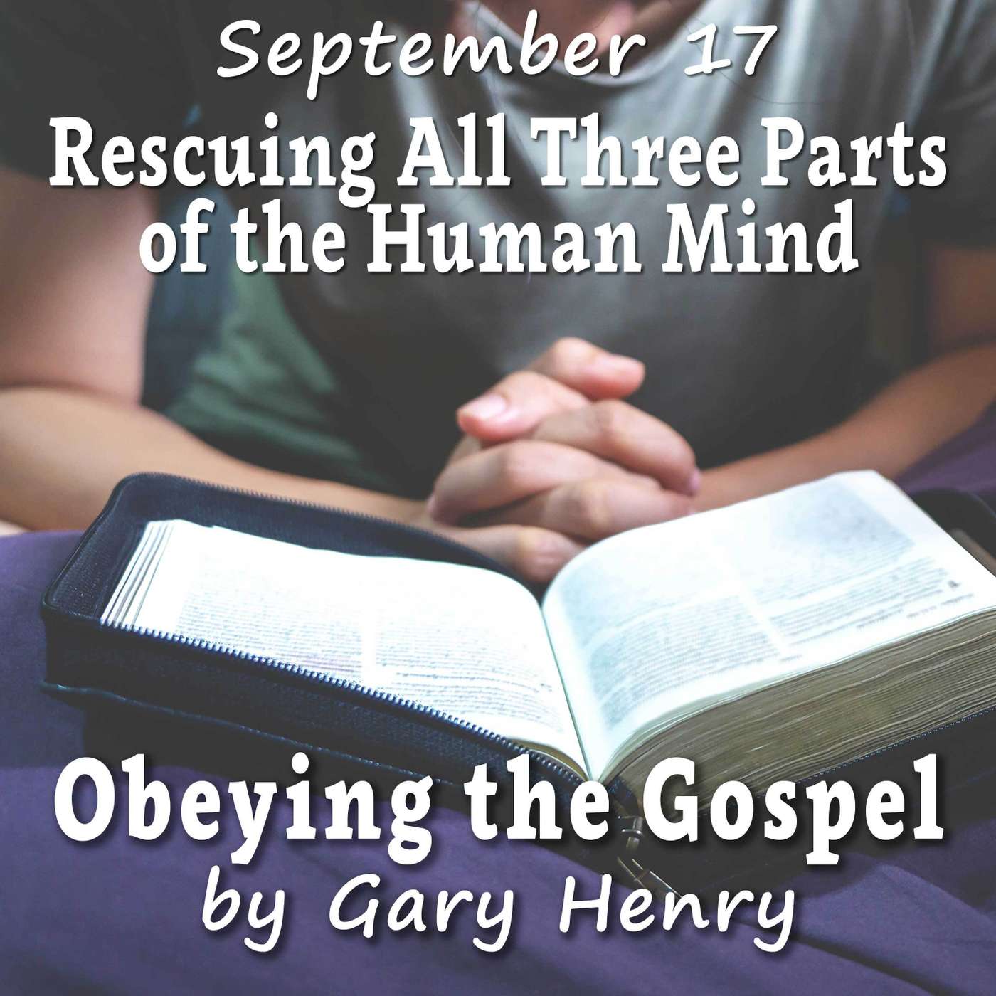 Rescuing All Three Parts of the Human Mind (September 17) episode artwork
