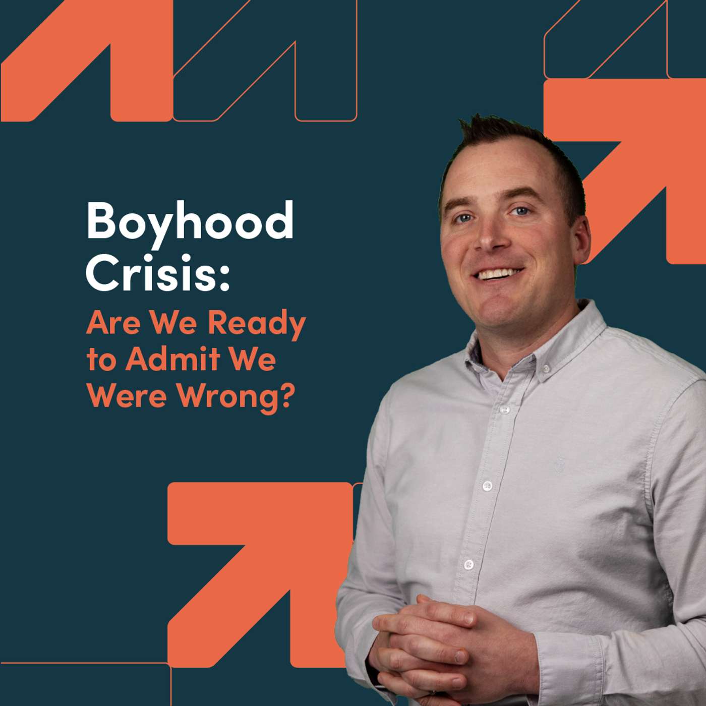 Boyhood Crisis: Are We Ready to Admit We Were Wrong? episode artwork
