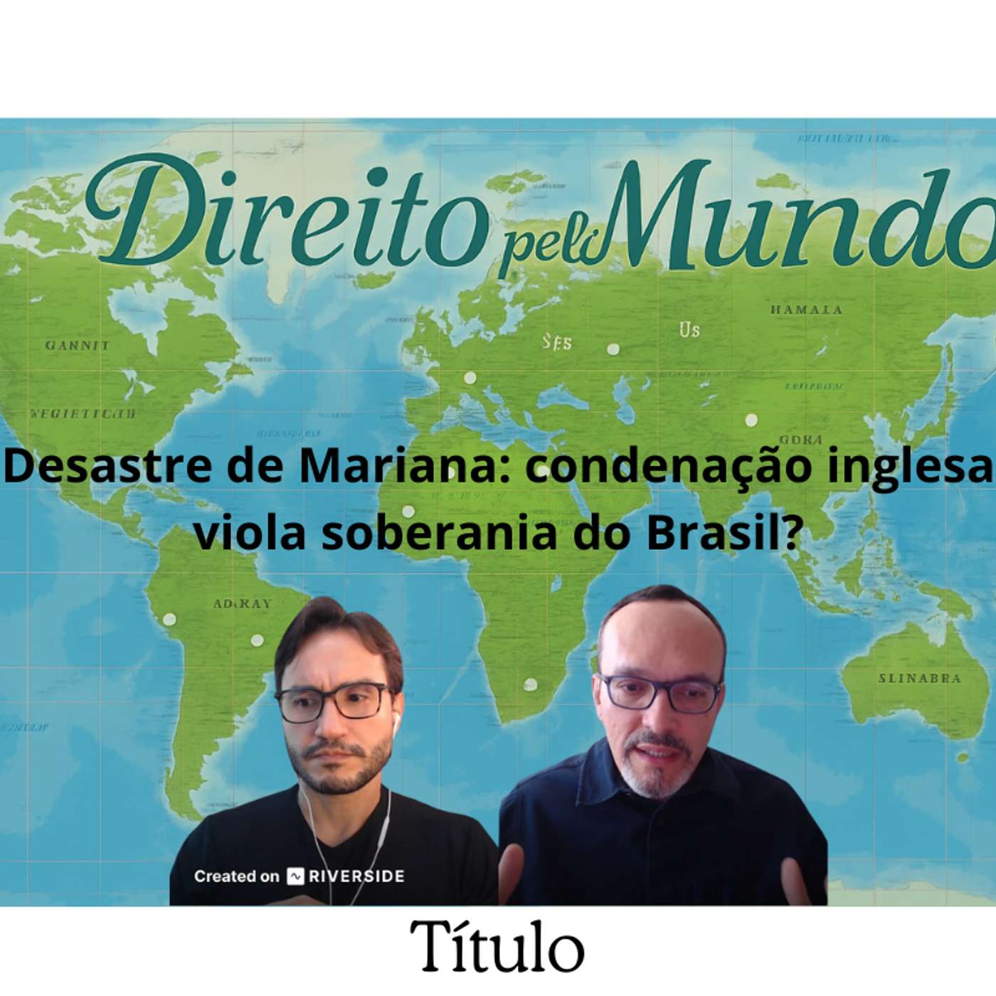 Desastre de Mariana: sentença inglesa viola a soberania do Brasil?