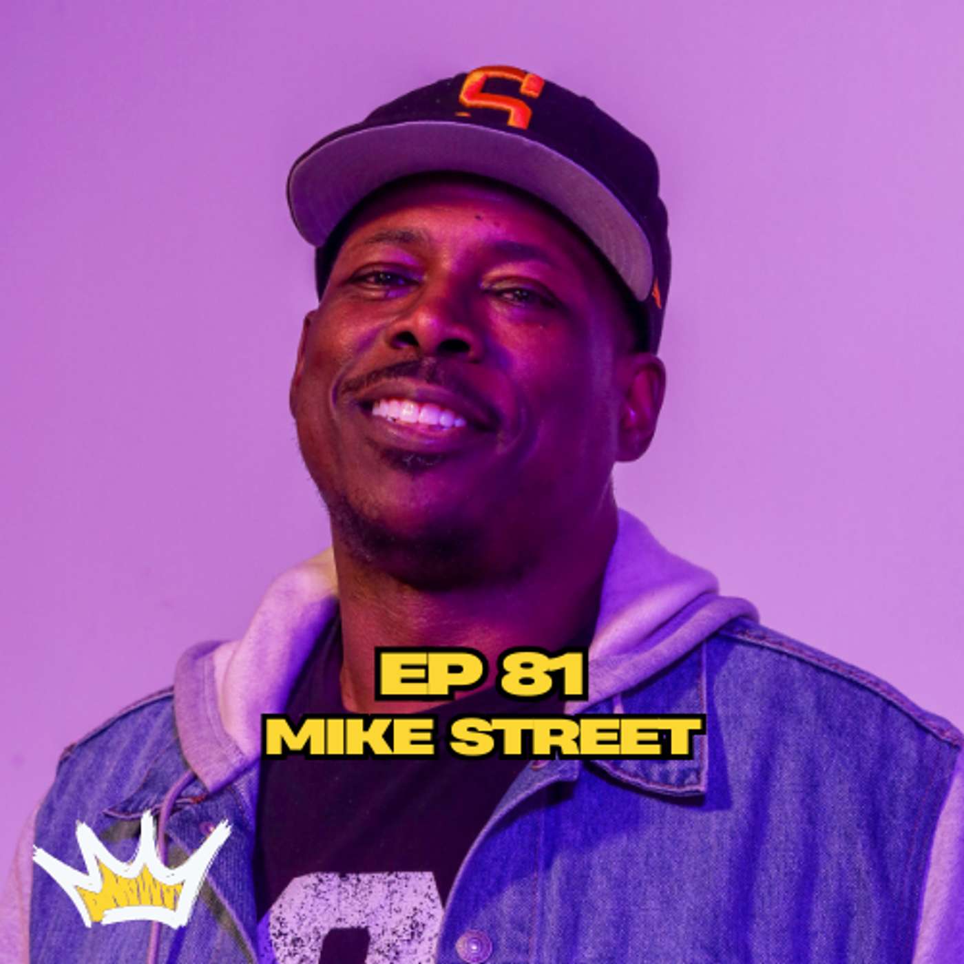 Ep 81 Mike Street