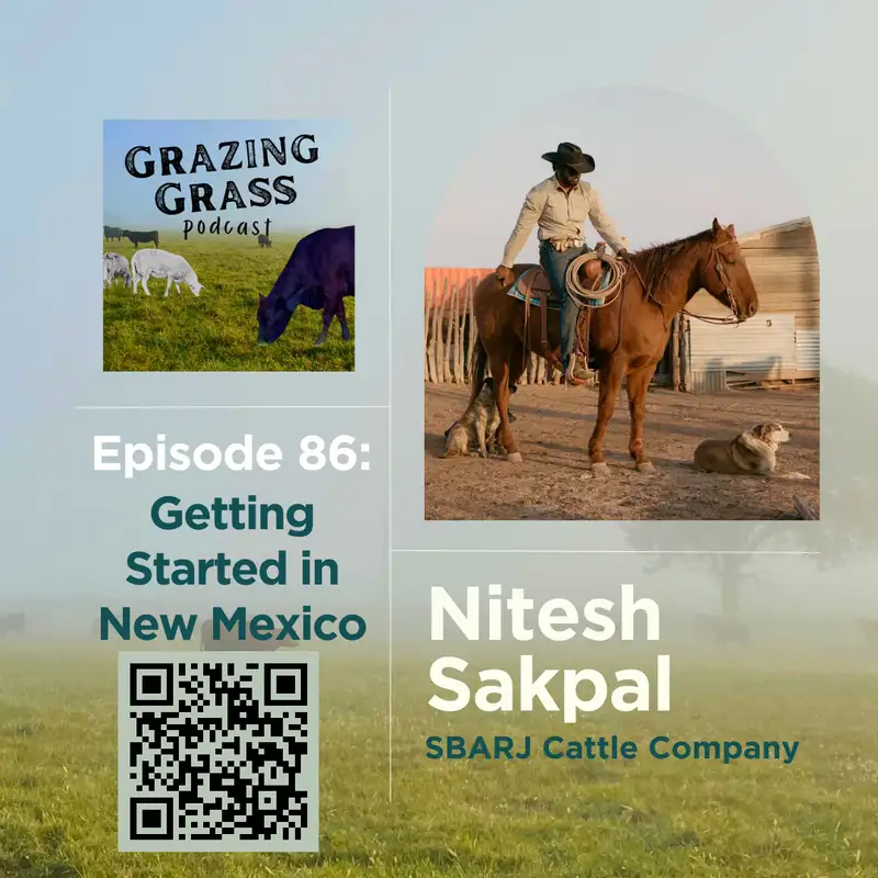 e86. Getting Started in New Mexico with Nitesh Sakpal
