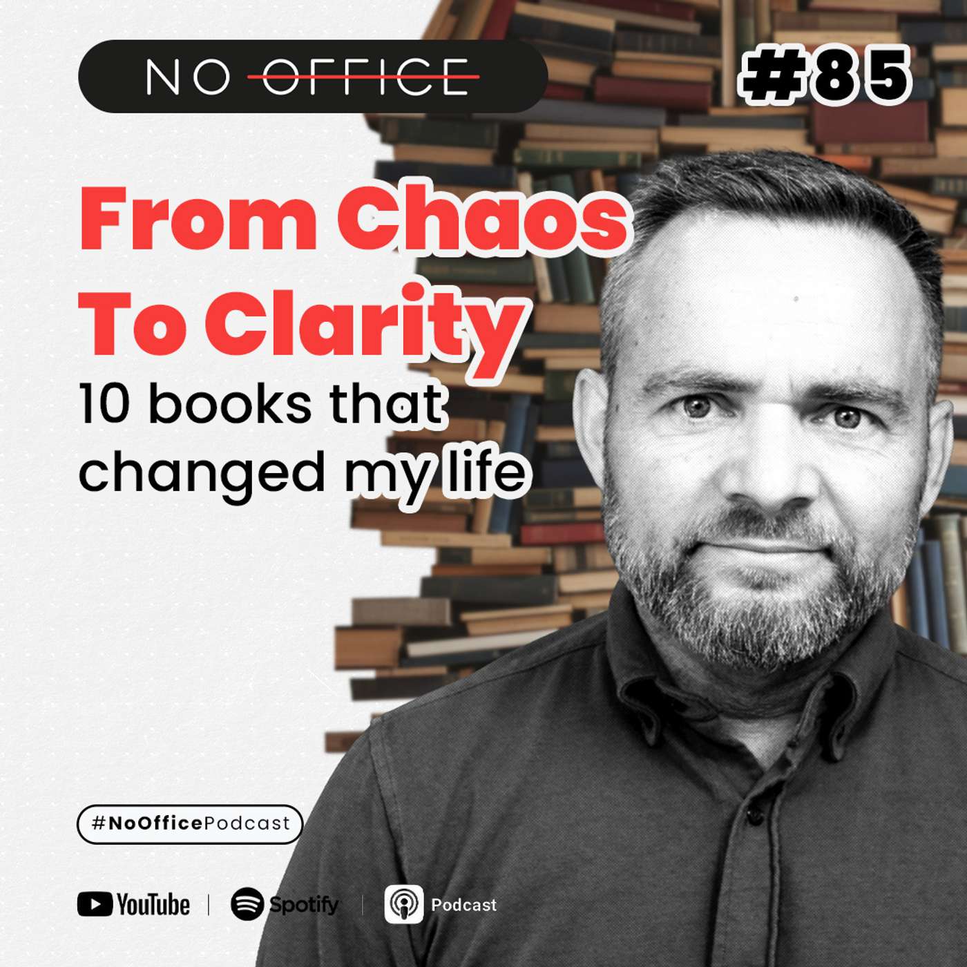 From Chaos To Clarity - 10 Books That Changed My Life