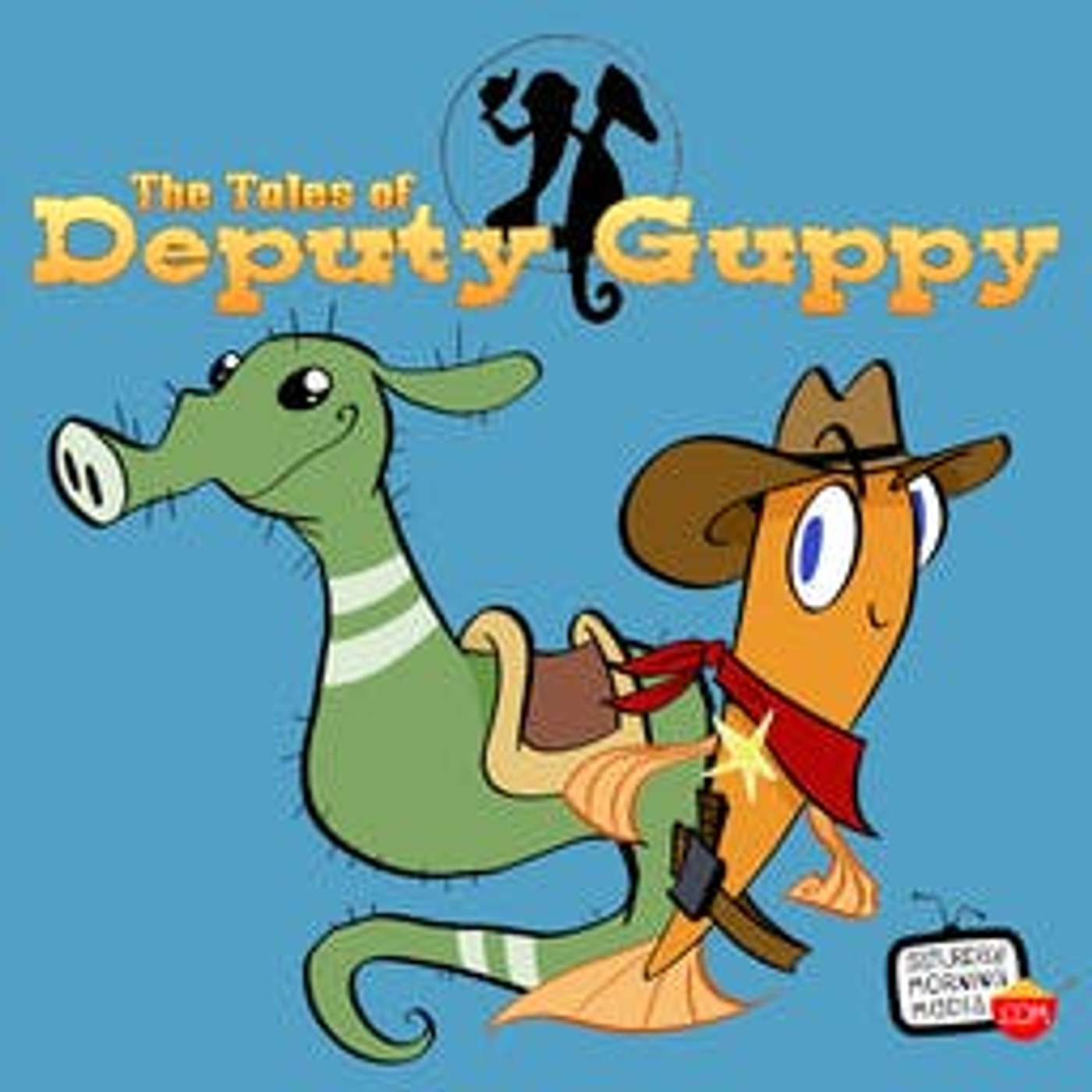 The Tales of Deputy Guppy: Who Could It Be?!  #111 episode artwork