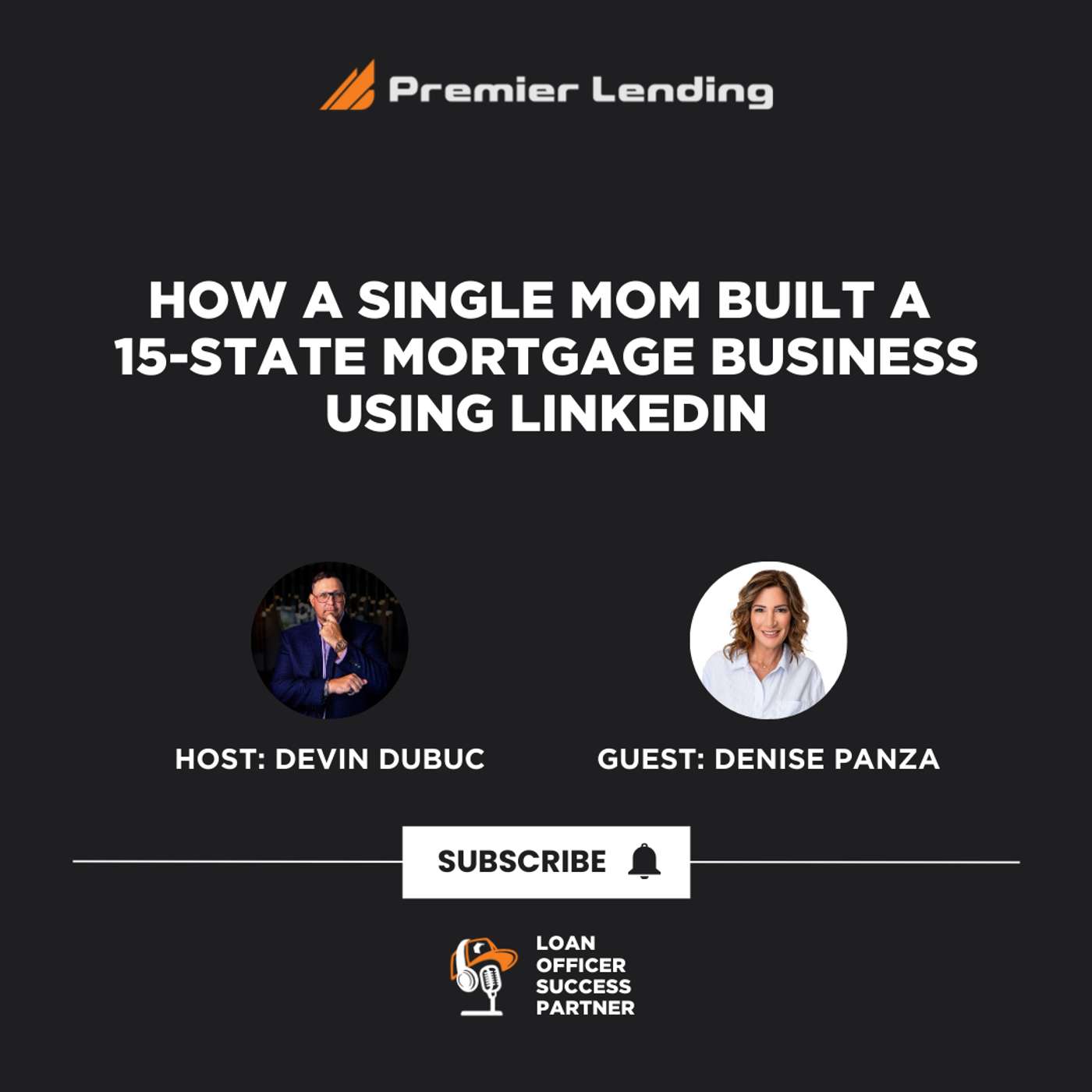 How a Single Mom Built a 15-State Mortgage Business Using LinkedIn episode artwork