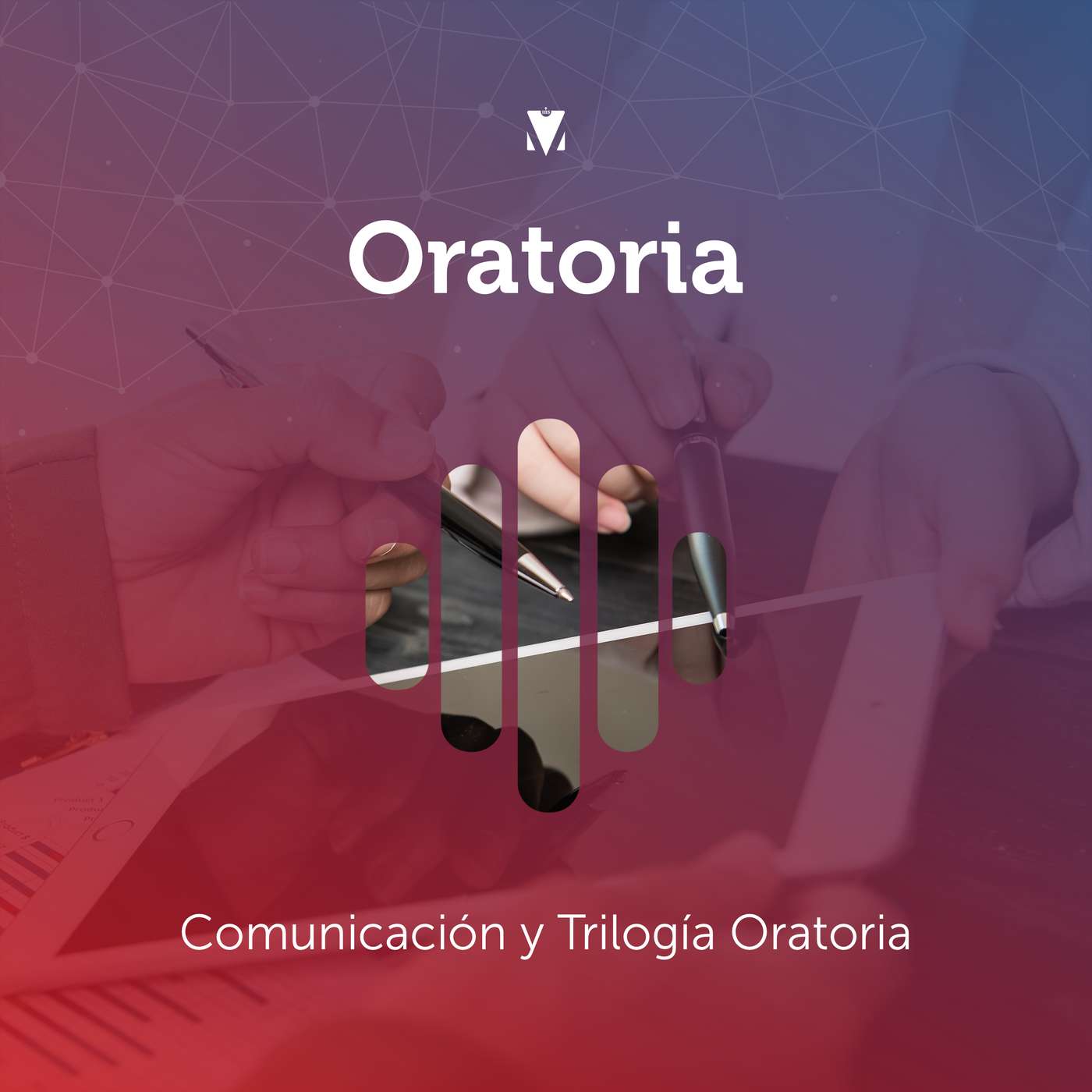 1 - ORATORIA: Comunicación y Trilogía Oratoria episode artwork