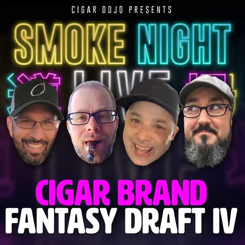 Smoke Night LIVE – Cigar Brand Fantasy Draft IV