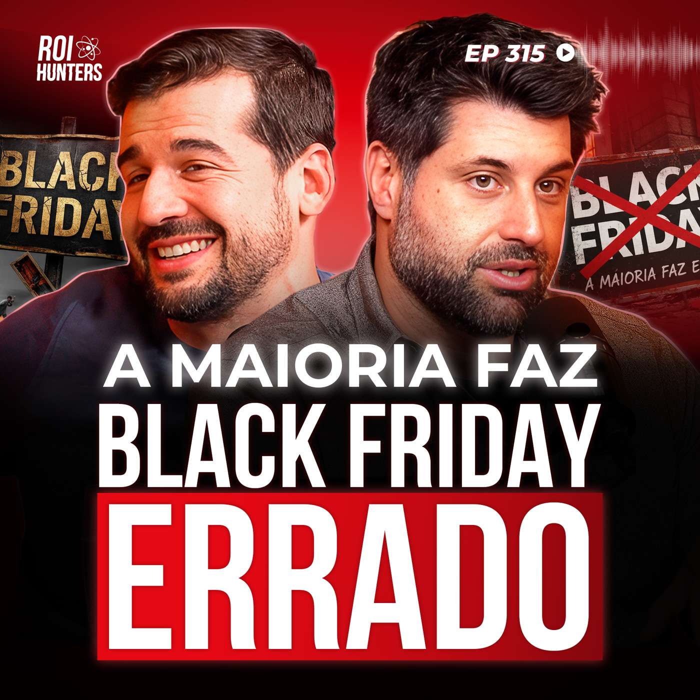 Black Friday: Como Explodir de Vender e Lucrar de Verdade | ROI Hunters #315 Black Friday: Como Explodir de Vender e Lucrar de Verdade | ROI Hunters #315