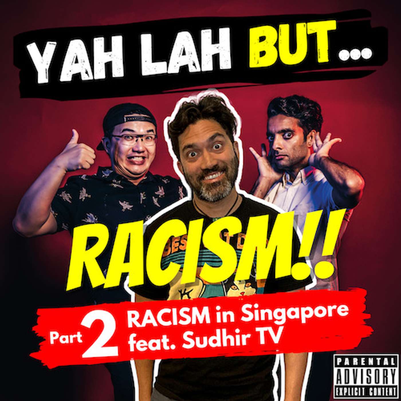 #173 - Is the CMIO model hurting SG, debating Lee Kuan Yew’s legacy & how Chinese people can stop racism (feat. SudhirTV, Part 2)