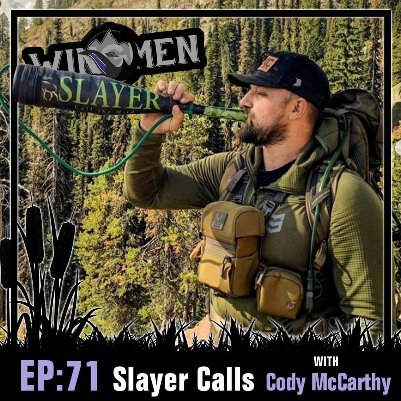 Wingmen Podcast Episode 71: Cody McCarthy & Slayer Calls episode artwork