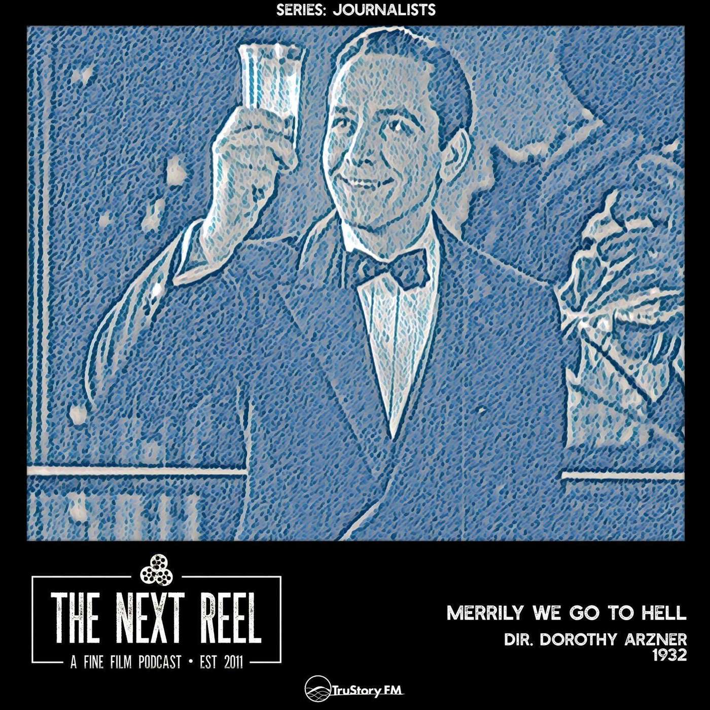 Merrily We Go to Hell • The Next Reel episode artwork