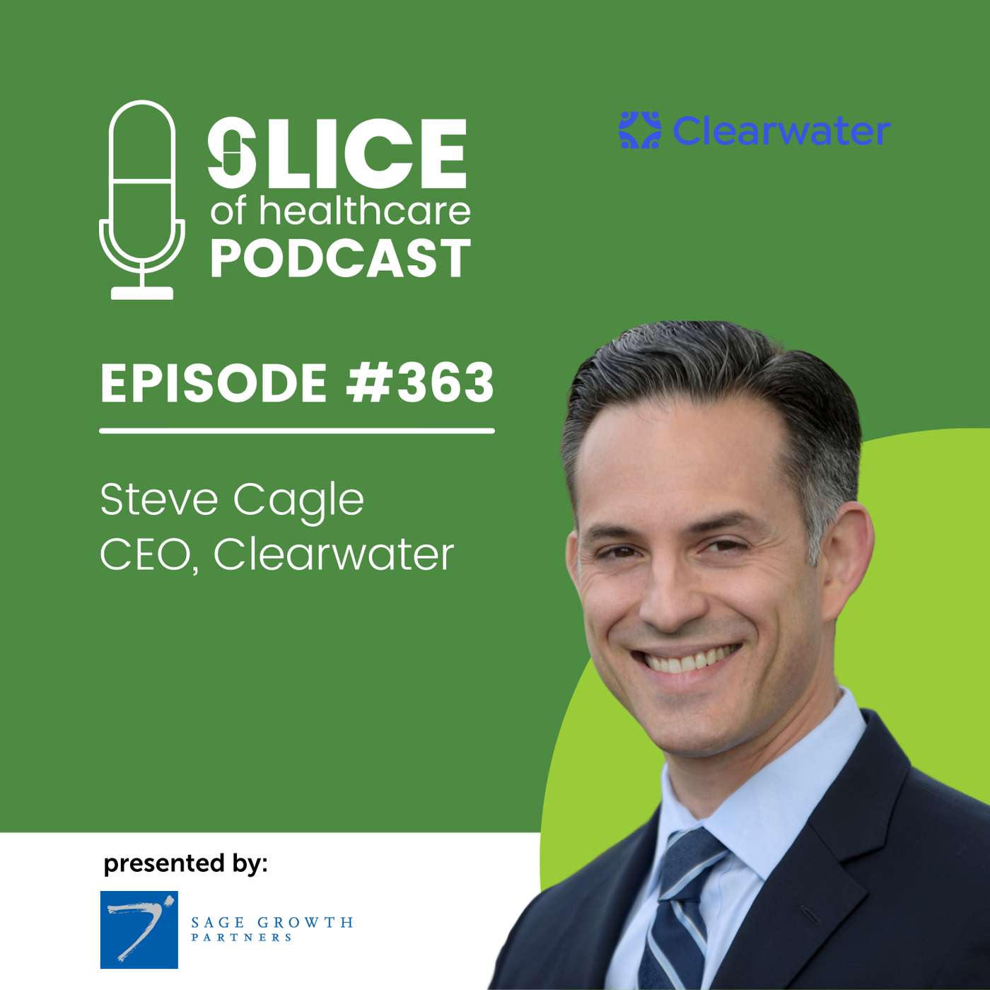 #363 - Steve Cagle CEO, Clearwater